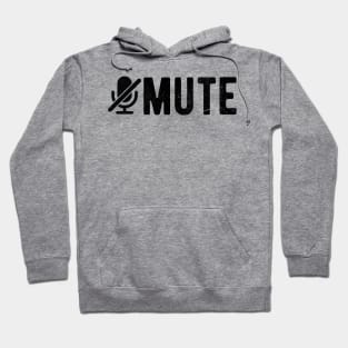 you are on mute Hoodie